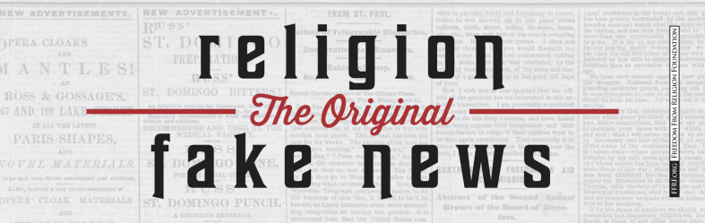 Religion: The original fake news bumper sticker